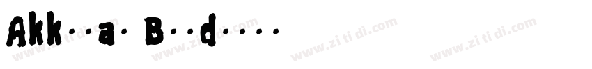 Akkurat Bold字体转换